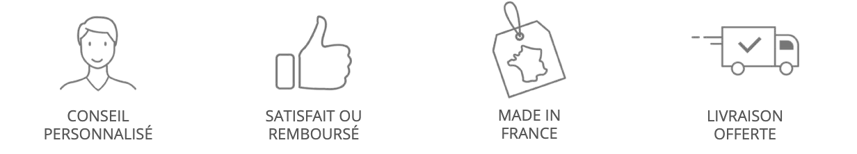 Conseil Personalisé - Satisfait ou remboursé - Made in France - Livraison offerte